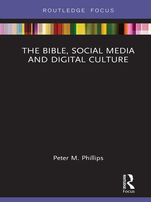 cover image of The Bible, Social Media and Digital Culture